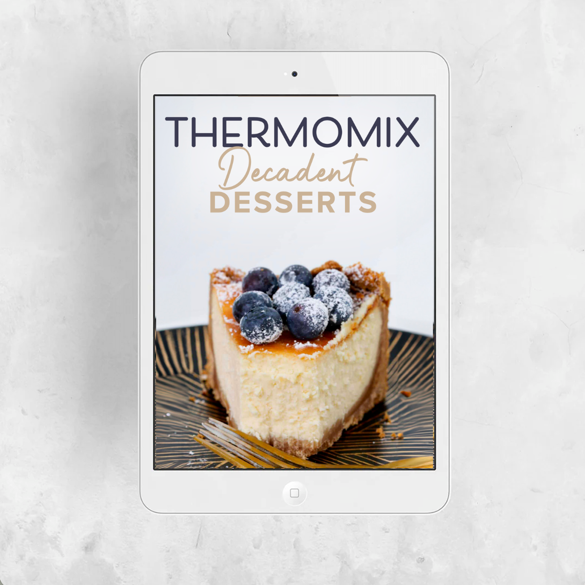 THERMOMIX DECADENT DESSERTS EBOOK