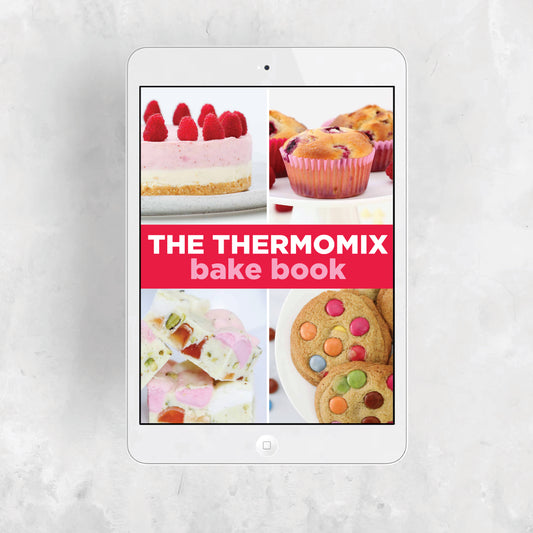 THE THERMOMIX BAKE EBOOK (VOLUME 1)